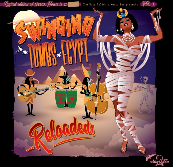 Swinging In The Tombs Of Egypt - Vol. 1/Reloaded